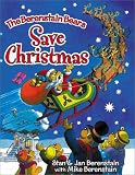 The Berenstain Bears Save Christmas (Berenstain Bears) The Berenstain Bears Save Christmas (Berenstain Bears)