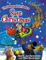 The Berenstain Bears Save Christmas (Berenstain Bears)
