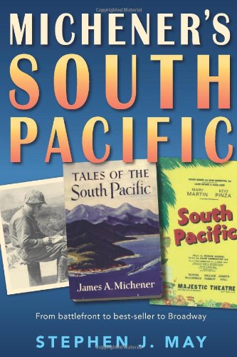 Michener's South Pacific, by Stephen J. May