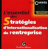 Revue Gualino éditeur  / L'essentiel des Stratégies d'internationalisation de l'entreprise