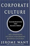 Corporate Culture: Illuminating the Black Hole