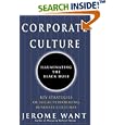 Corporate Culture: Illuminating the Black Hole by  Jerome Want