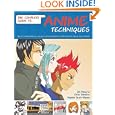 Complete Guide to Anime Techniques: Create Mesmerizing Manga-style Animation with Pencils, Paint, and Pixels by Hayden Scott Baron, Chris Patmore, and Chi Hang Li