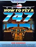 In Control: How to Fly a 747