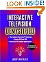 Interactive Television Demystified