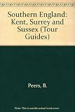 Letts tour Southern England - Kent, Surrey and Sussex
