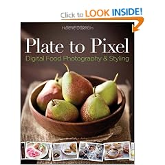 Plate to Pixel: Digital Food Photography & Styling