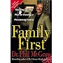 Family First: Your Step-by-Step Plan for Creating a Phenomenal Family