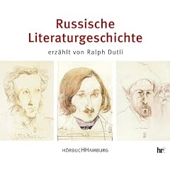 Russische Literaturgeschichte. 4 CDs.