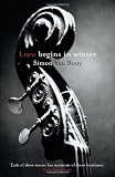 "Love Begins in Winter" av Simon van Booy