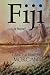 Fiji: A Novel