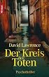 Der Kreis der Toten: Psychothriller