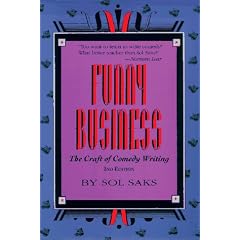 Funny Business: The Craft of Comedy Writing Second Edition