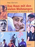 Bild zu: Das Haus mit den vielen Wohnungen: Eine Einf&uuml;hrung in die Religionen der Welt