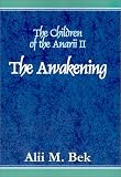 The Awakening (The Children of the Anarii, Book II)