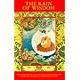 The Rain of Wisdom: The Essence of the Ocean of True Meaning