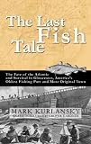 The Last Fish Tale