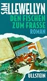 Produkt-Bild: Den Fischen zum Fra&szlig;e