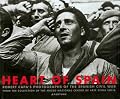 Heart of Spain: Robert Capa's Photographs of the Spanish Civil War