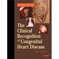 Clinical Recognition of Congenital Heart Disease