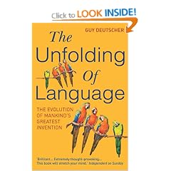 The Unfolding Of Language: The Evolution of Mankind`s greatest Invention
