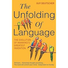 The Unfolding of Language: The Evolution of Mankind`s greatest Invention