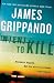Intent to Kill: A Novel of Suspense (Jack Swyteck)