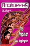 Animorphs 5: The Predator