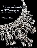 The Jewels of Bangkok