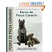 Perro De Presa Canario: Special Rare-Breed Edition : A Comprehensive Owner's Guide (Kennel Club Dog Breed Series)