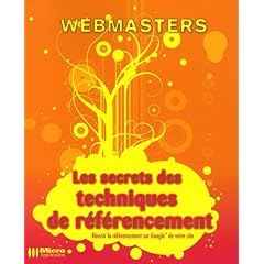 Les secrets des techniques du r�f�rencement