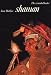 Books : Shaman : The Wounded Healer