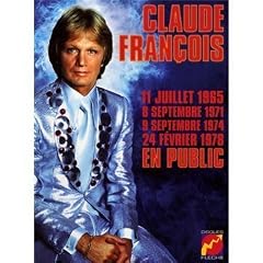 Claude Fran�ois en public, 4 concerts : 1965, 1971, 1974, 1978 (Coffret 4 CD Vinyl Replica)