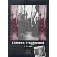 Chinese Playground : A Memoir
