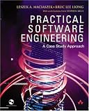 Practical Software Engineering: A Case-Study Approach