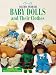 Baby Dolls and Their Clothes: Dozens of Projects to Make