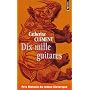 Dix mille guitares de Catherine Clement