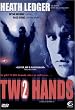 Two Hands