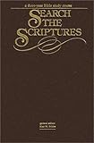 Search the Scriptures: A Three-Year Daily Devotional Guide to the Whole Bible
