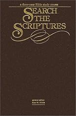 Search the Scriptures: A Three-Year Daily Devotional Guide to the Whole Bible
