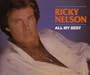 A Tribute to Ricky Nelson - All My Best
