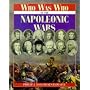 Who Was Who in the Napoleonic Wars by Philip Haythornthwaite