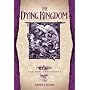 The Dying Kingdoms: 2 (Dragonlance: The New Adventures Trinistyr Trilogy)