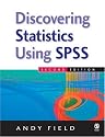 Discovering Statistics Using SPSS (Introducing Statistical Methods S.) (2nd Edition)