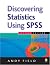 Discovering Statistics Using SPSS (Ism Introducing Statistical Methods)