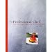 The Professional Chef