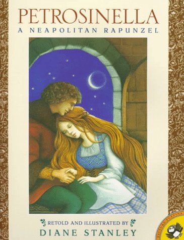 Image of Petrosinella: A Neopolitan Rapunzel (Picture Puffins)