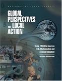 Global Perspectives for Local Action: Using TIMSS to Improve U.S. Mathematics and Science Education, Professional Development Guide