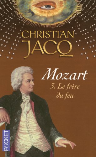 Mozart, Tome 3 : Le frère du feu