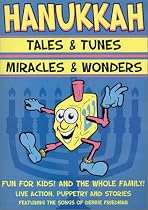 Debbie Friedman - Hanukkah Tales & Tunes / Miracles & Wonders